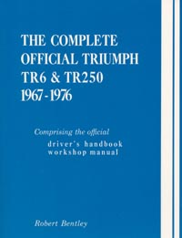 1967 - 1976 Triumph TR6 & TR250 Official Workshop Manual & Driver's Handbook