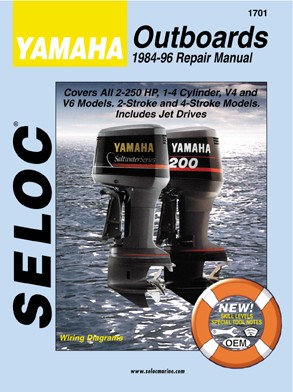 1984 - 1996 Yamaha All Engines Outboard Repair Manual Seloc Repair Manual
