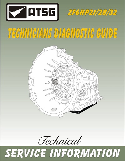 BMW / AUDI ZF6HP21 / ZF6HP28 / ZF6HP32 2nd Generation Technicians Guide Manual
